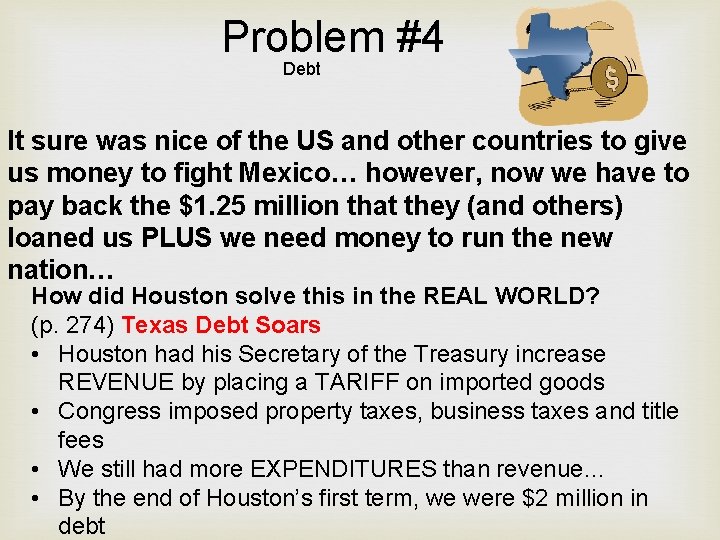 Problem #4 Debt It sure was nice of the US and other countries to