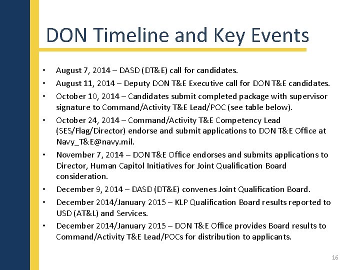 DON Timeline and Key Events • • August 7, 2014 – DASD (DT&E) call