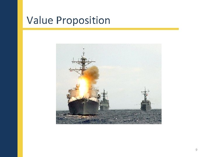 Value Proposition 9 