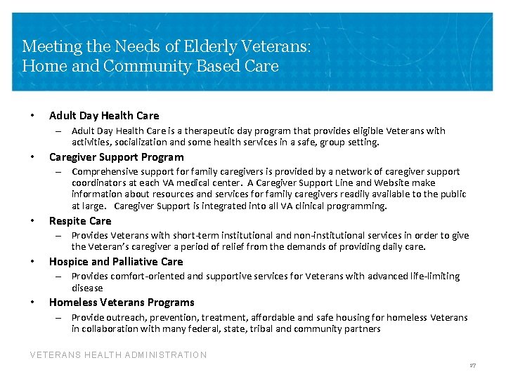 Meeting the Needs of Elderly Veterans: Home and Community Based Care • Adult Day
