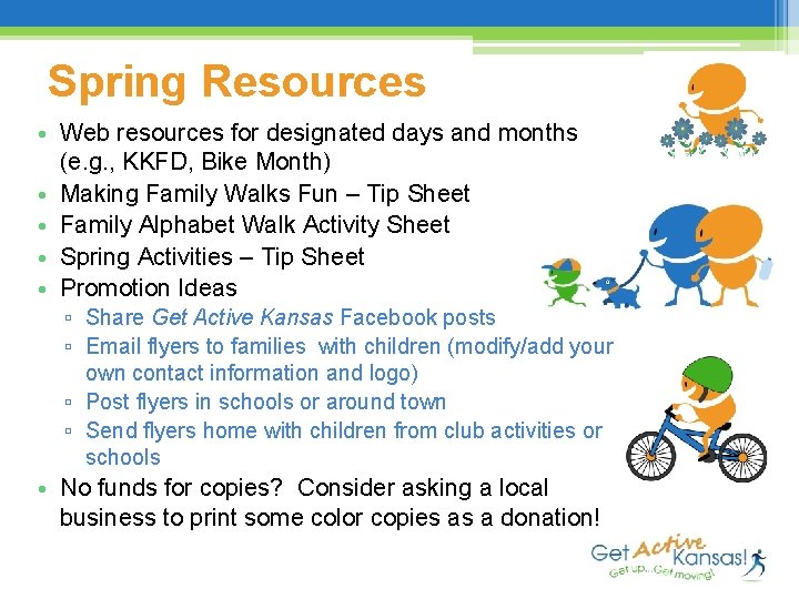 Spring Resources • Web resources for designated days and months (e. g. , KKFD,