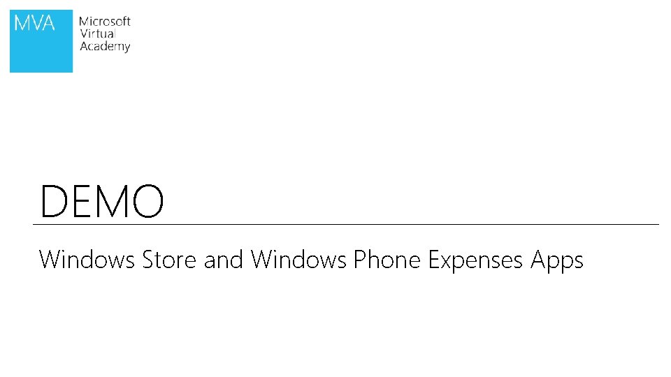 DEMO Windows Store and Windows Phone Expenses Apps 