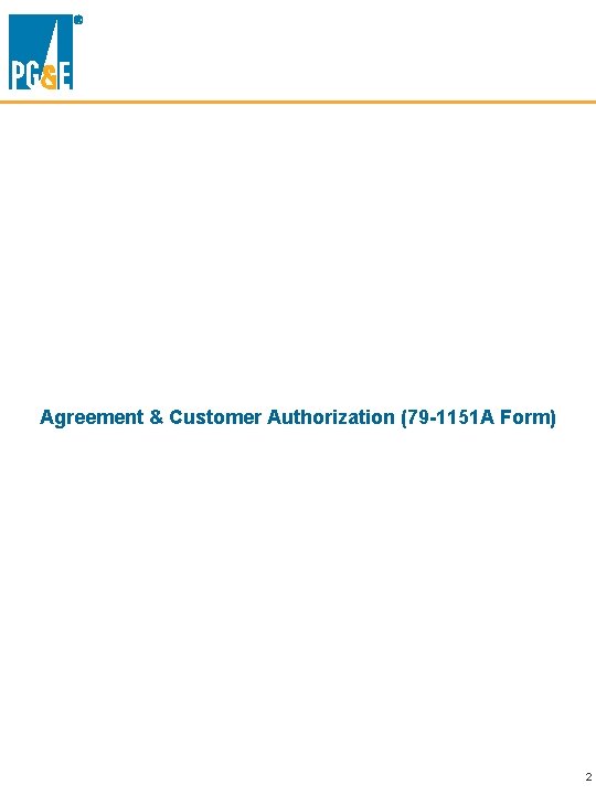 Agreement & Customer Authorization (79 -1151 A Form) 2 