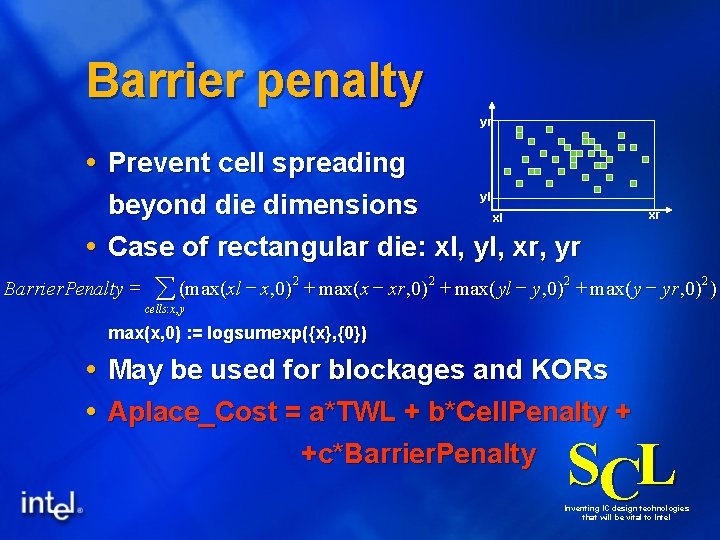 Barrier penalty yr Prevent cell spreading yl beyond die dimensions xl Case of rectangular