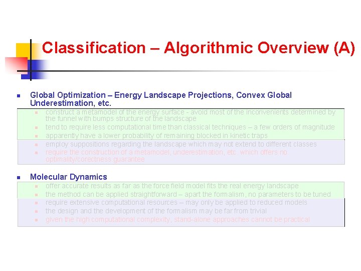 Classification – Algorithmic Overview (A) n Global Optimization – Energy Landscape Projections, Convex Global