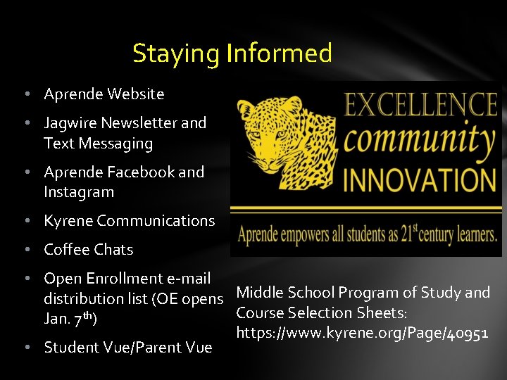 Staying Informed • Aprende Website • Jagwire Newsletter and Text Messaging • Aprende Facebook