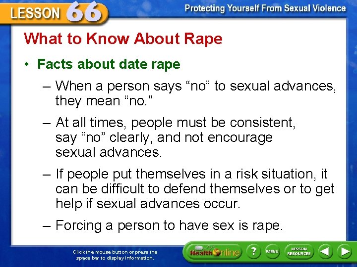 What to Know About Rape • Facts about date rape – When a person