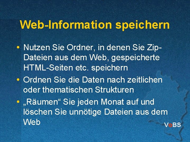 Web-Information speichern Nutzen Sie Ordner, in denen Sie Zip. Dateien aus dem Web, gespeicherte