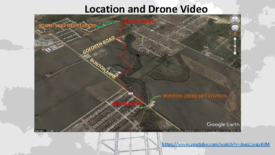 Location and Drone Video STA 150+81. 16 SOUTH LAKE LIFT STATION TH R FO