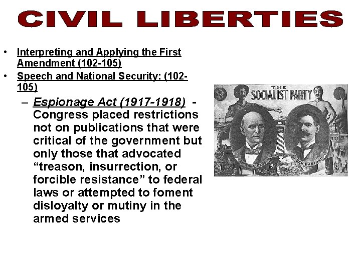  • Interpreting and Applying the First Amendment (102 -105) • Speech and National