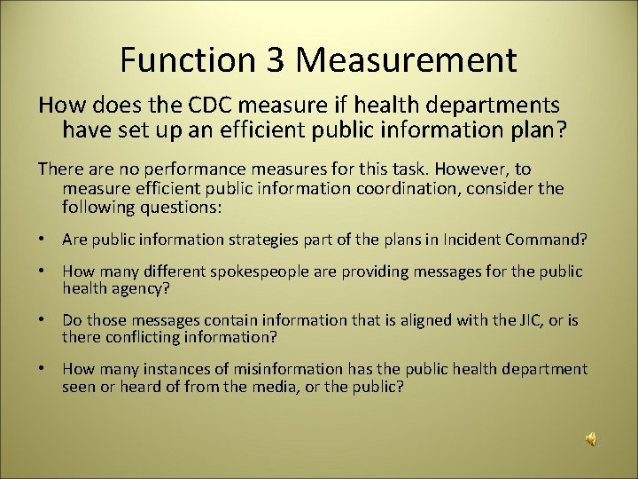 Function 3 Measurement How does the CDC measure if health departments have set up