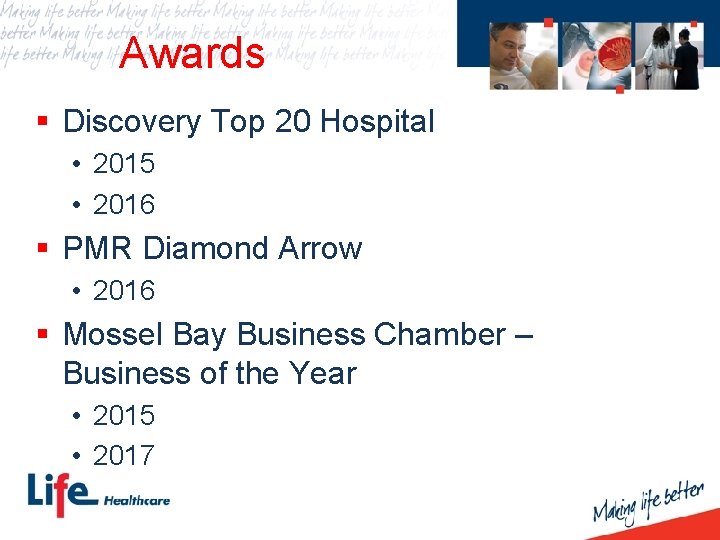 Awards § Discovery Top 20 Hospital • 2015 • 2016 § PMR Diamond Arrow
