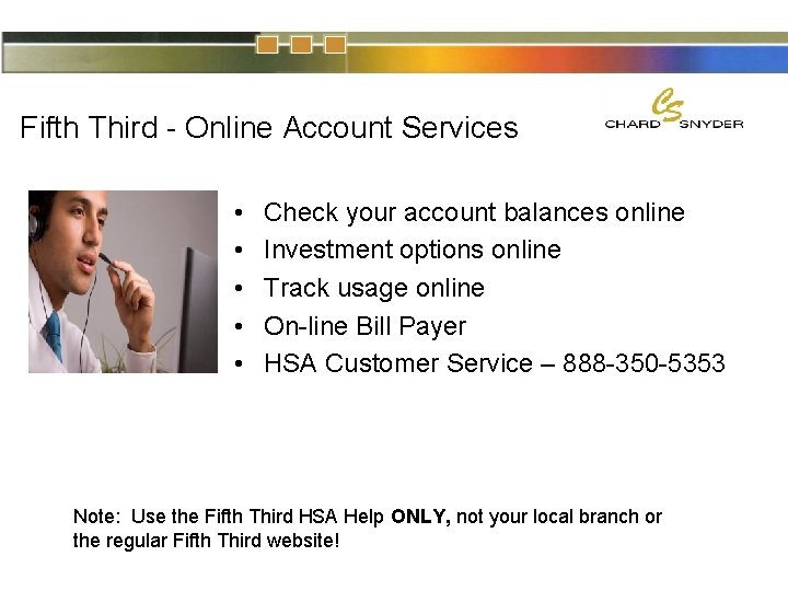Fifth Third - Online Account Services • • • Check your account balances online