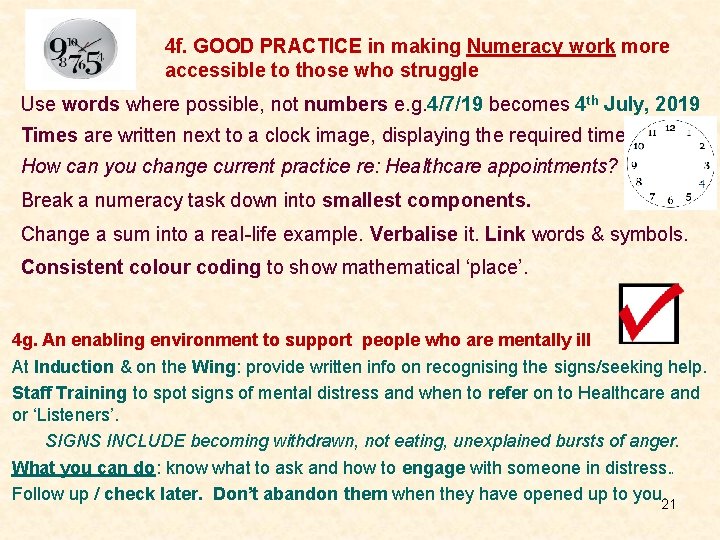 4 f. GOOD PRACTICE in making Numeracy work more accessible to those who struggle