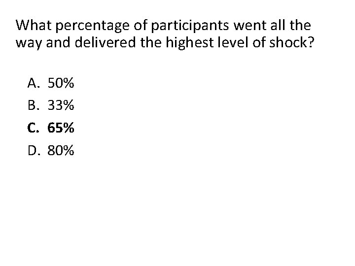What percentage of participants went all the way and delivered the highest level of