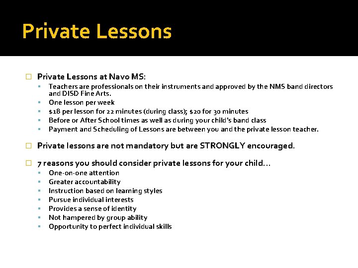 Private Lessons � Private Lessons at Navo MS: Teachers are professionals on their instruments