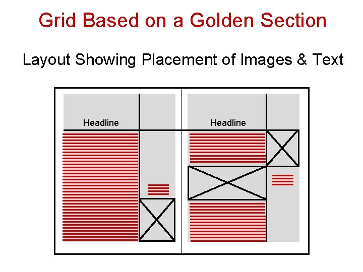 Grid Based on a Golden Section Layout Showing Placement of Images & Text Headline