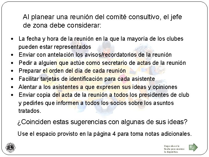Al planear una reunión del comité consultivo, el jefe de zona debe considerar: La