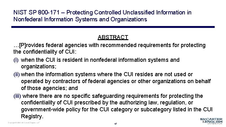 NIST SP 800 -171 – Protecting Controlled Unclassified Information in Nonfederal Information Systems and