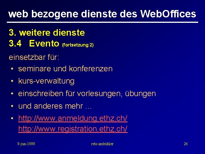 web bezogene dienste des Web. Offices 3. weitere dienste 3. 4 Evento (fortsetzung 2)