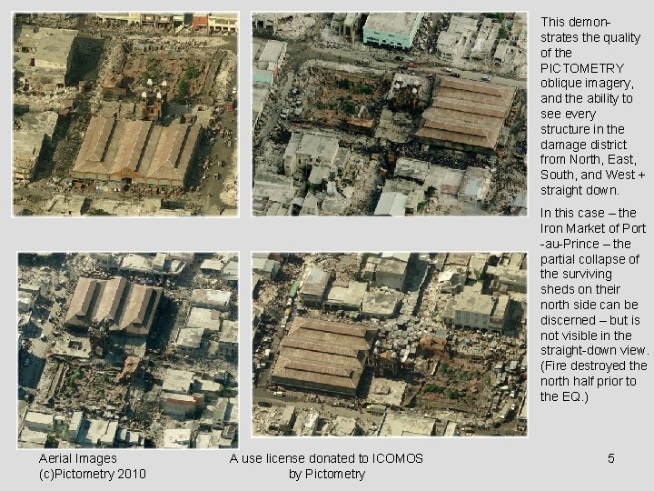 This demonstrates the quality of the PICTOMETRY oblique imagery, and the ability to see
