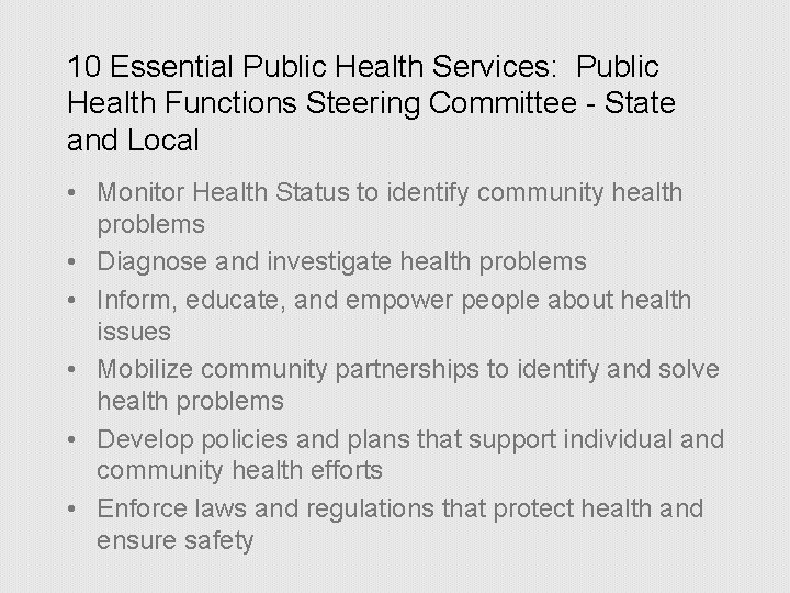 10 Essential Public Health Services: Public Health Functions Steering Committee - State and Local