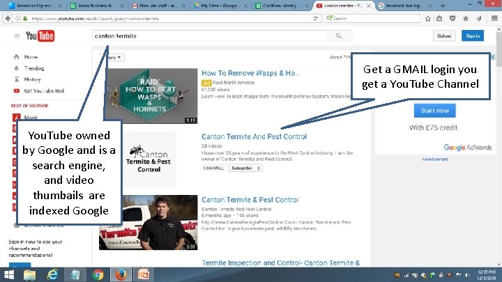 You. Tube Optimization Points Get a GMAIL login you get a You. Tube Channel