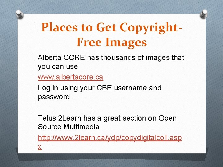 Places to Get Copyright. Free Images Alberta CORE has thousands of images that you