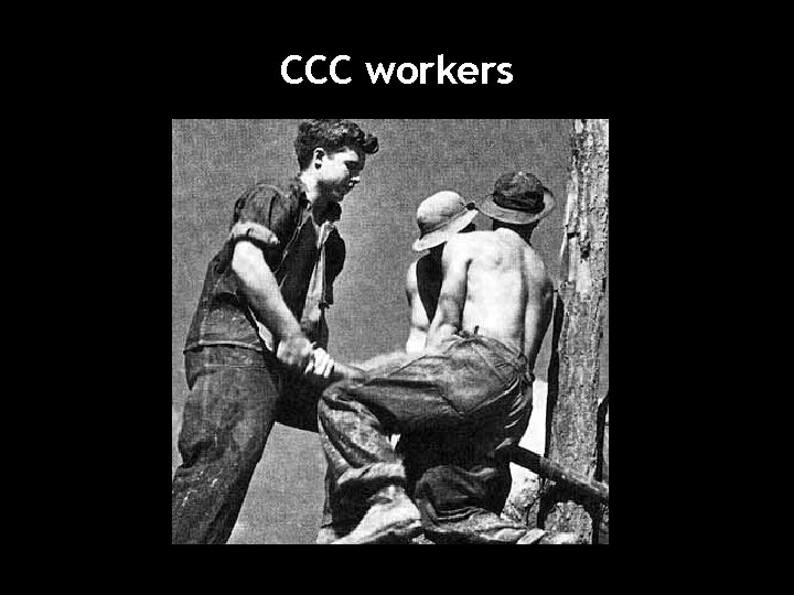 CCC workers 