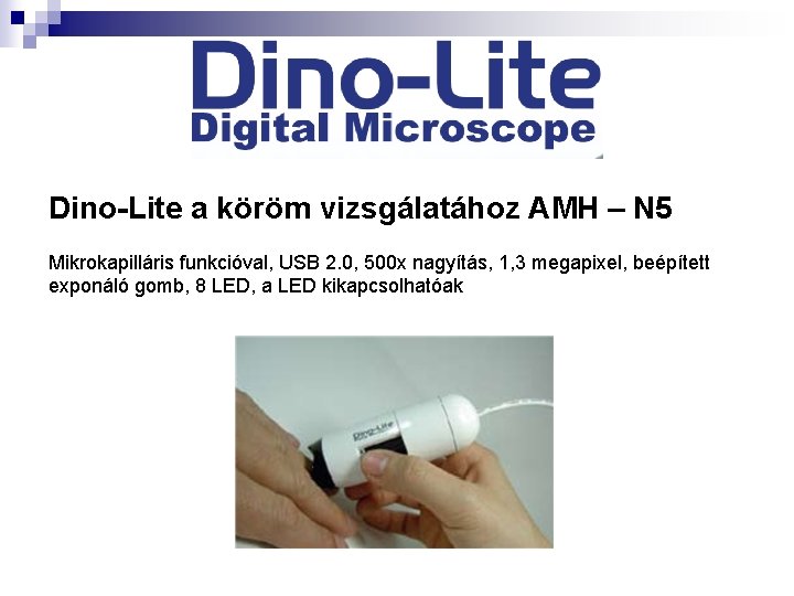 Dino-Lite a köröm vizsgálatához AMH – N 5 Mikrokapilláris funkcióval, USB 2. 0, 500