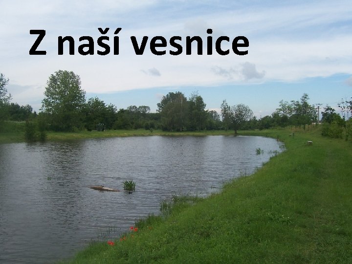 Z naší vesnice 