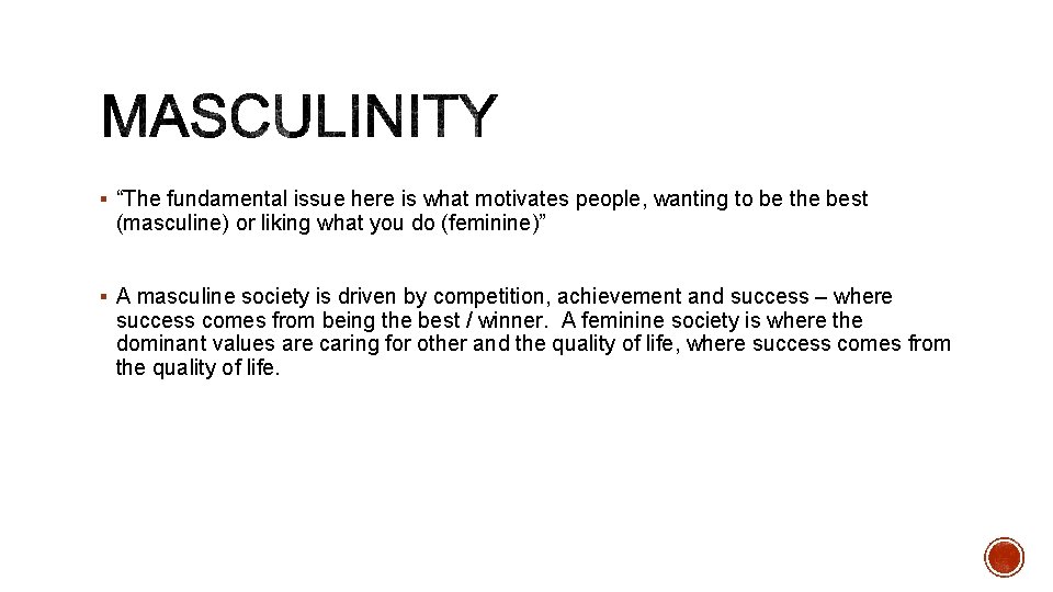 § “The fundamental issue here is what motivates people, wanting to be the best
