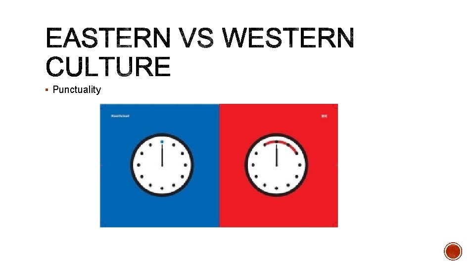 § Punctuality 
