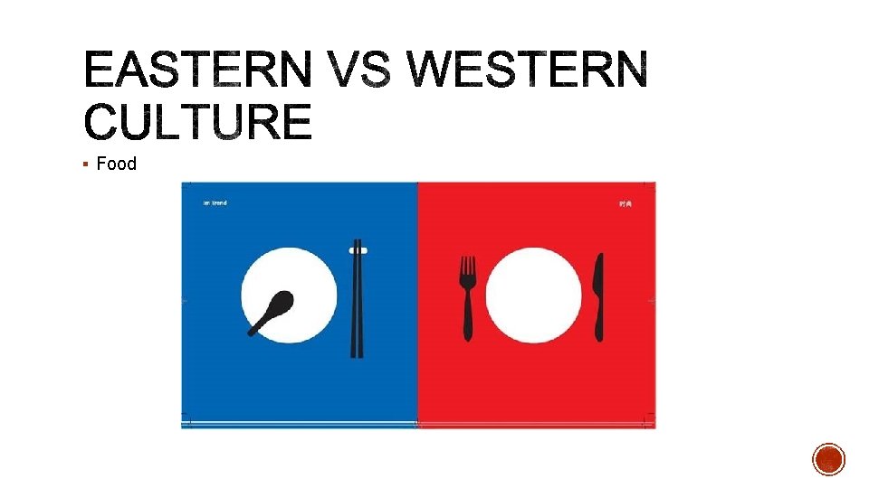 § Food 