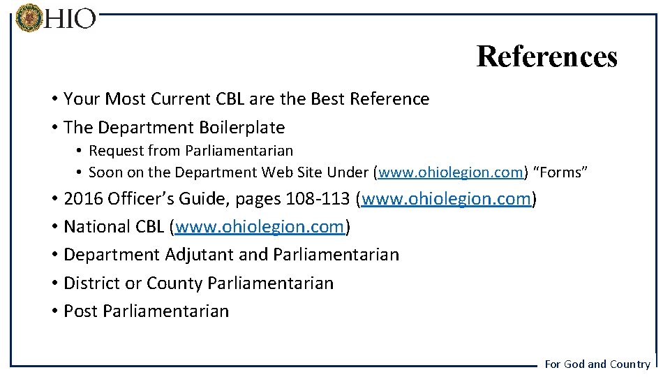 References • Your Most Current CBL are the Best Reference • The Department Boilerplate