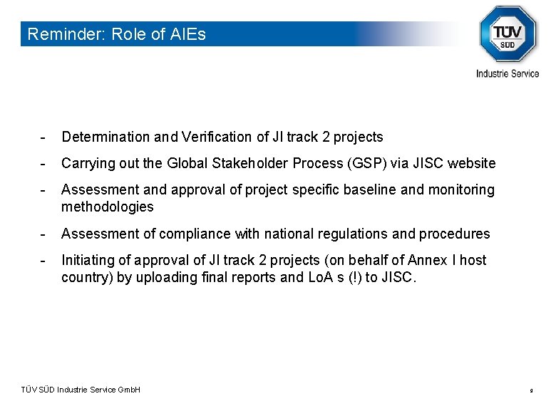 Reminder: Role of AIEs - Determination and Verification of JI track 2 projects -