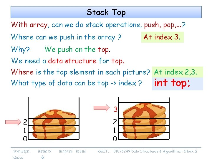 Stack Top With array, can we do stack operations, push, pop, . . .