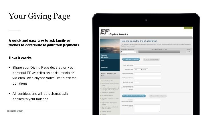 Your Giving Page A quick and easy way to ask family or friends to