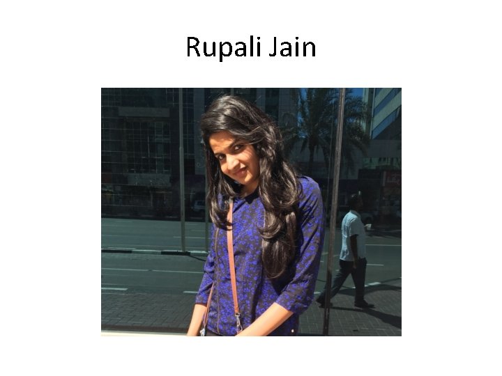 Rupali Jain 