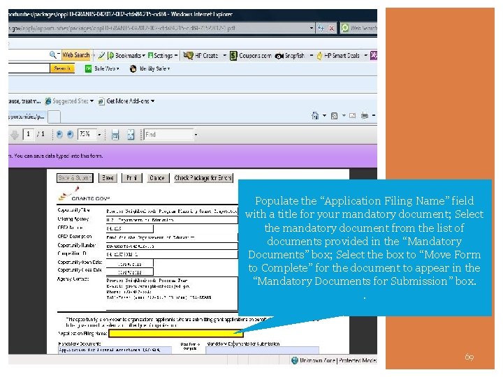 Populate the “Application Filing Name” field with a title for your mandatory document; Select