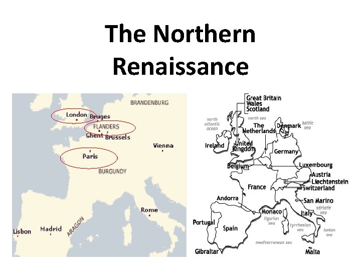 The Northern Renaissance 