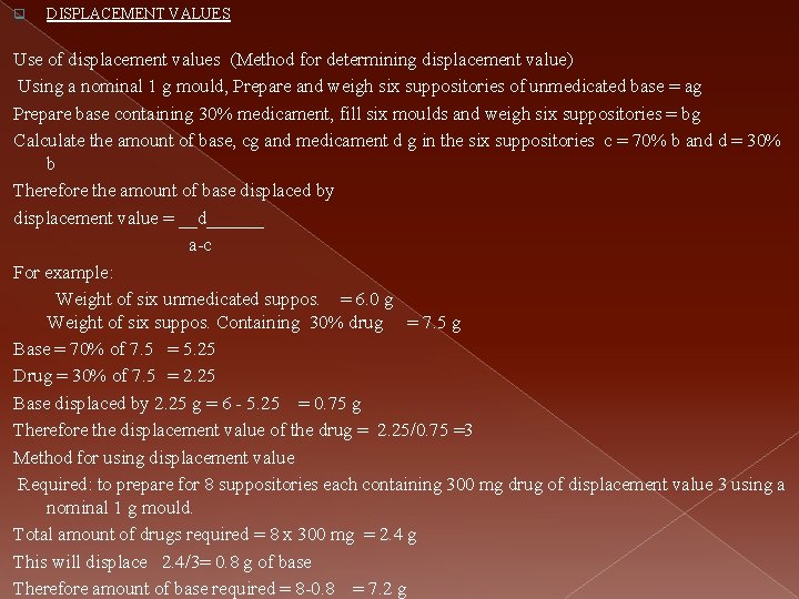 q DISPLACEMENT VALUES Use of displacement values (Method for determining displacement value) Using a