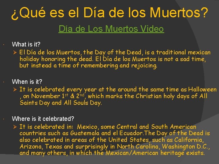 ¿Qué es el Día de los Muertos? Día de Los Muertos Video What is