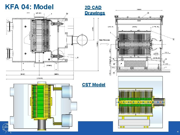 KFA 04: Model 2 D CAD Drawings CST Model 4 