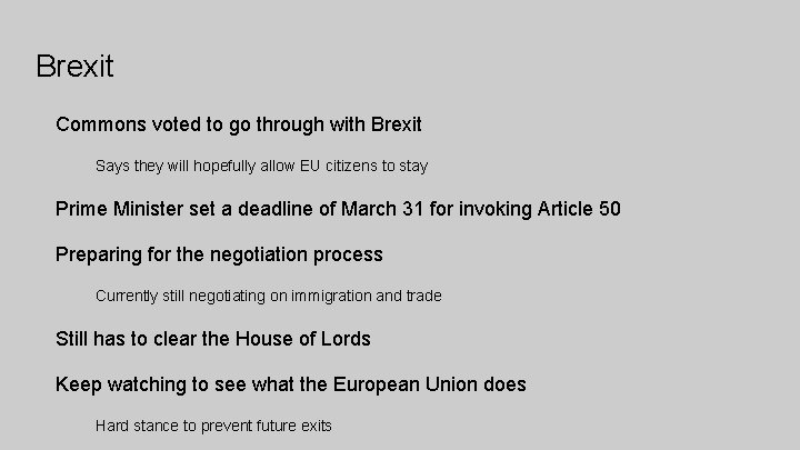 Brexit Commons voted to go through with Brexit Says they will hopefully allow EU