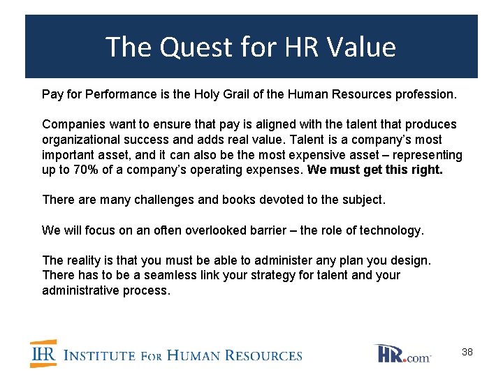 The Quest for HR Value Pay for Performance is the Holy Grail of the The Quest for HR Value Pay for Performance is the Holy Grail of the