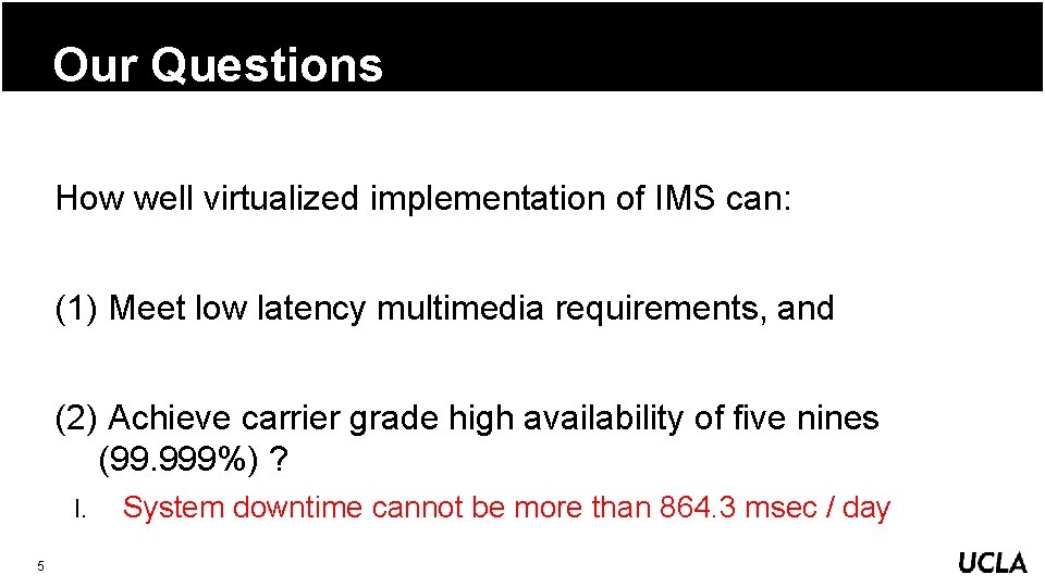 Enabling Low Latency and High Reliability for IMSNFV