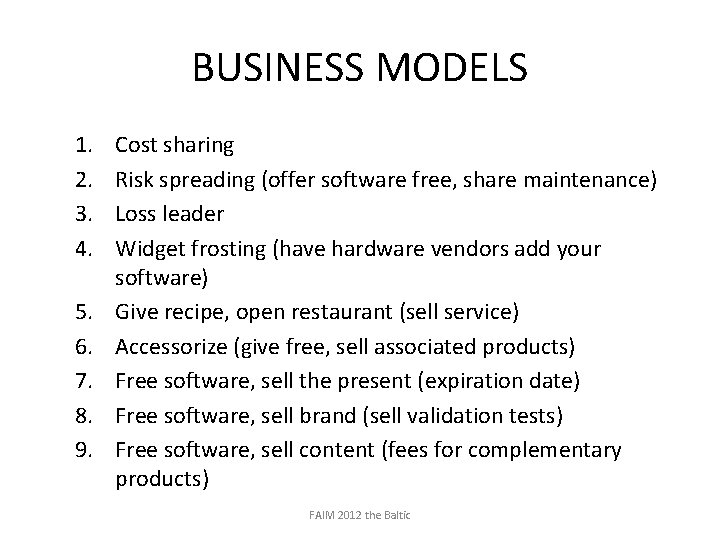 BUSINESS MODELS 1. 2. 3. 4. 5. 6. 7. 8. 9. Cost sharing Risk