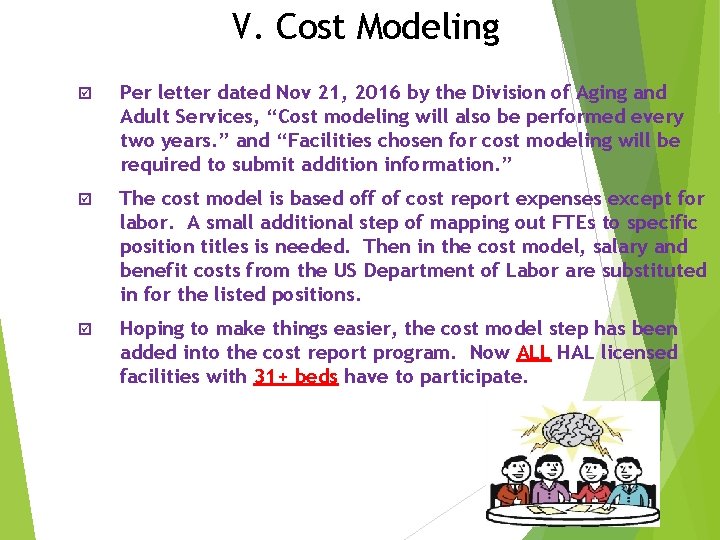 V. Cost Modeling þ Per letter dated Nov 21, 2016 by the Division of