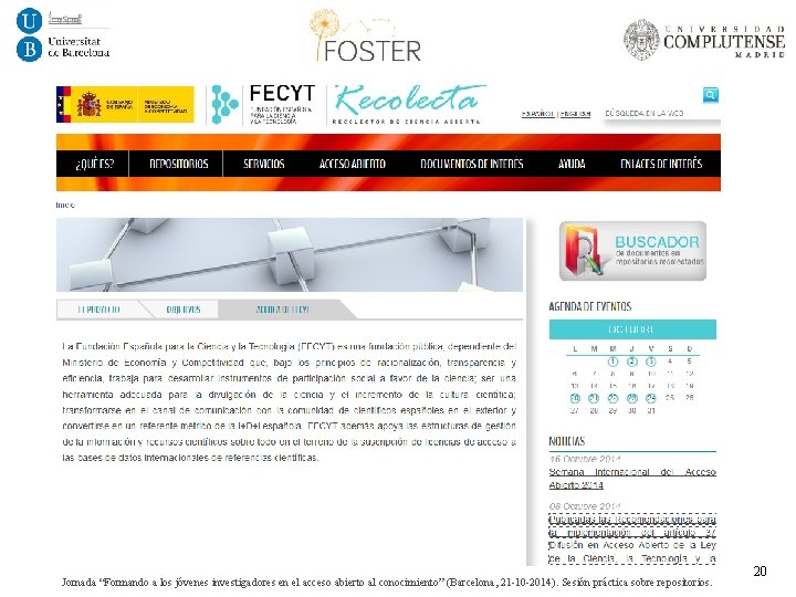  Jornada “Formando a los jóvenes investigadores en el acceso abierto al conocimiento” (Barcelona,